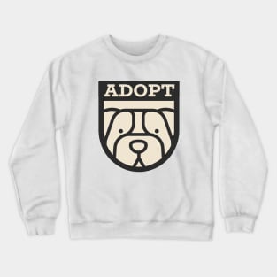 Adopt A Dog Crewneck Sweatshirt